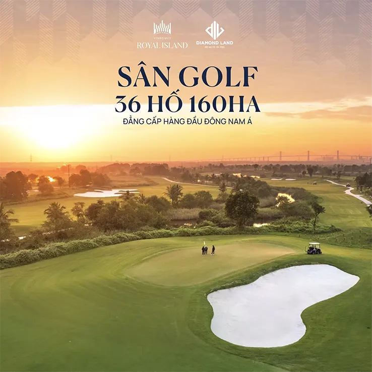 Sân Golf 36 hố rộng 160Ha đẳng cấp hàng đầu Đông Nam Á